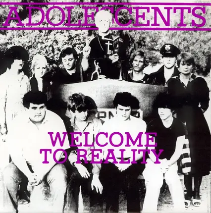 ADOLESCENTS - WELCOME TO REALITY