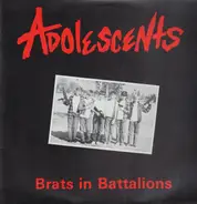 Adolescents - Brats in Battalions