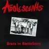 LP - ADOLESCENTS - BRATS IN BATTALIONS - Clear Vinyl