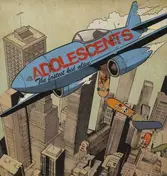 The Adolescents - FASTEST KID ALIVE