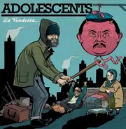 Adolescents - La  Vendetta
