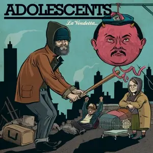 Adolescents - La  Vendetta