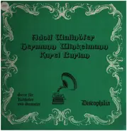 Adolf Wallnöfer / Hermann Winkelmann / Karel Burian - Historische Aufnahmen