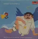 7inch Vinyl Single - Adolf Gondrell - Der Münchner Im Himmel