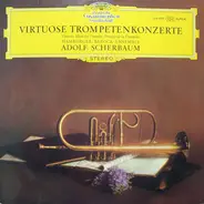 Stradella / Torelli / Vivaldi / Telemann / Haydn - Virtuose Trompetenkonzerte
