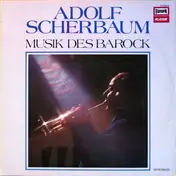 Adolf Scherbaum - Musik Des Barock