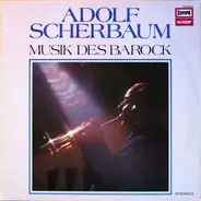 Adolf Scherbaum - Musik Des Barock