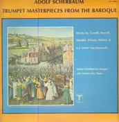 Adolf Scherbaum - Trumpet Masterpieces From The Baroque