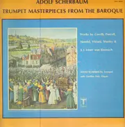 Adolf Scherbaum, Günter Fetz - Trumpet Masterpieces From The Baroque