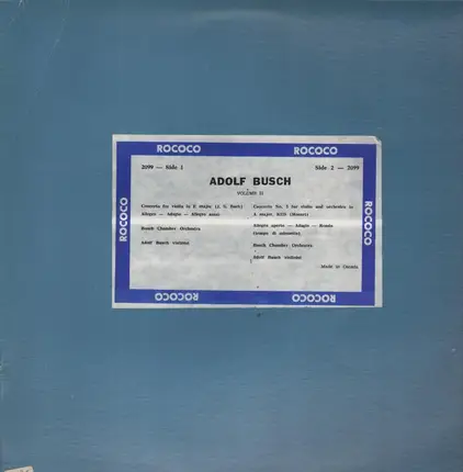 Adolf Busch - Volume II: Concerto For Violin in E Major / .. (Bach, Mozart)