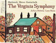 CD - Hailstork • Howe • Gottschalk - The Virginia Symphony