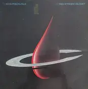 Adolphson-Falk - Med Rymden I Blodet