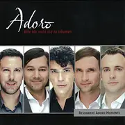 CD - Adoro - Bitte Hör Nicht Auf Zu Träumen (Besondere Adoro Momente)