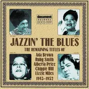 Ada Brown - Jazzin' The Blues - The Remaining Titles (1943-1952)