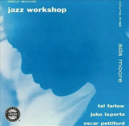 Ada Moore - Jazz Workshop Volume Three