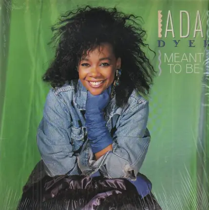 Ada Dyer - Meant to Be
