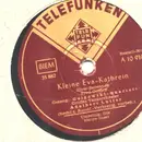 Schellack - Adalbert Lutter - Kleine Eva-Kathrein / Die Kleine Insel