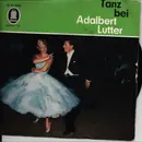 7inch Vinyl Single - Adalbert Lutter - Ole Guapa / Ich Tanz Mit Dir In Den Himmel Hinein