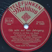 Adalbert Lutter Mit Seinem Orchester - Gib Acht Auf Den Jahrgang / Husch, Husch, Ins Körbchen!