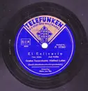 Schellack - Adalbert Lutter Mit Seinem Orchester - El Relicario / Stern Von Rio