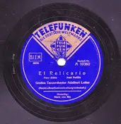 Adalbert Lutter Mit Seinem Orchester - El Relicario / Stern Von Rio