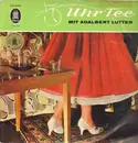 LP - Adalbert Lutter Mit Seinem Orchester - 5 Uhr Tee Mit Adalbert Lutter