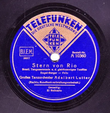 Adalbert Lutter Mit Seinem Orchester - El Relicario / Stern Von Rio