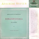 LP - Adalbert Stifter Sprecher: Erich Ponto - Bergkristall (Eine Erzählung)