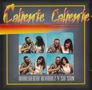 Adalberto Alvarez Y Su Son - Caliente Caliente