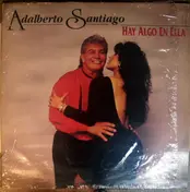 Adalberto Santiago - Hay Algo en Ella