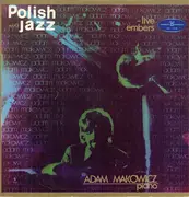 LP - Adam Makowicz - Live Embers - RARE POLISH JAZZ