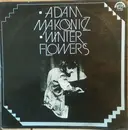 LP - Adam Makowicz - Winter Flowers