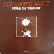 Adam Makowicz - From My Window