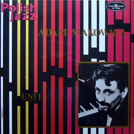 Adam Makowicz - Unit