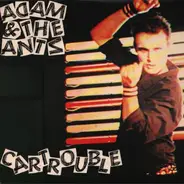 Adam And The Ants - Cartrouble
