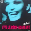 12inch Vinyl Single - Adam Ant - Vive Le Rock (Remix)