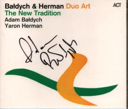 Adam Bałdych & Yaron Herman - The New Tradition