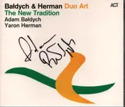 CD - Adam Bałdych & Yaron Herman - The New Tradition - Signed
