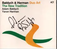 Adam Bałdych & Yaron Herman - The New Tradition