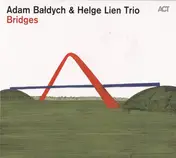 Helge Lien Trio - Bridges