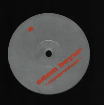 Adam Beyer - Compressed