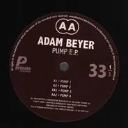 Adam Beyer - Pump E.P.