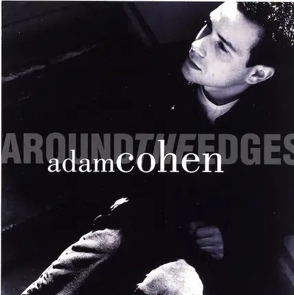 Adam Cohen - Around The Edges