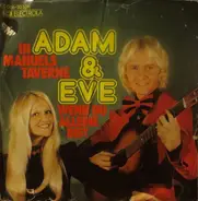 Adam & Eve - In Manuels Taverne