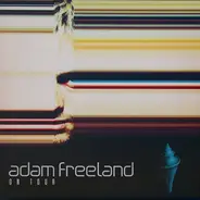 Adam Freeland - On Tour