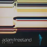 Adam Freeland - On Tour