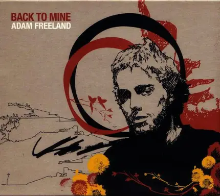 Adam Freeland - Back to Mine