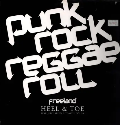 Adam Freeland Feat. Juice Aleem & Toastie Taylor - Heel & Toe