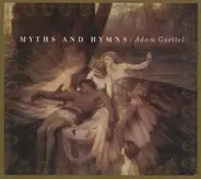 Adam Guettel - Myths and Hymns