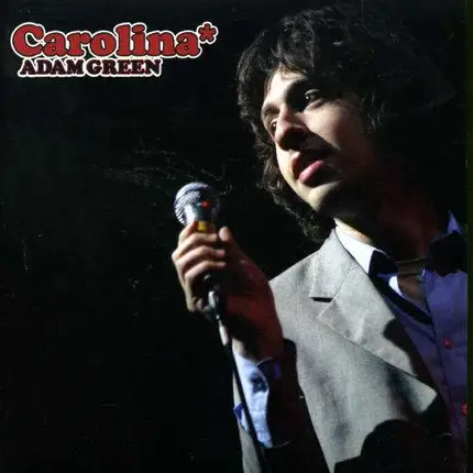 Adam Green - Carolina